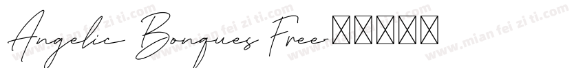 Angelic Bonques Free字体转换